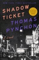 Thomas Pynchon - Shadow Ticket, Häftad