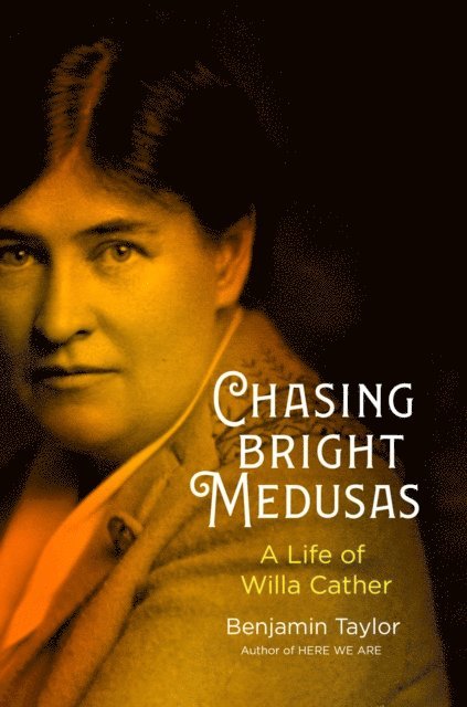 Benjamin Taylor - Chasing Bright Medusas, E-bok