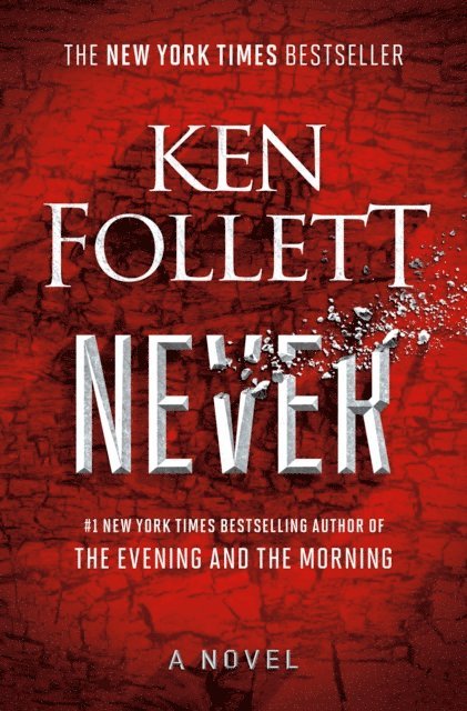 Ken Follett - Never, E-bok
