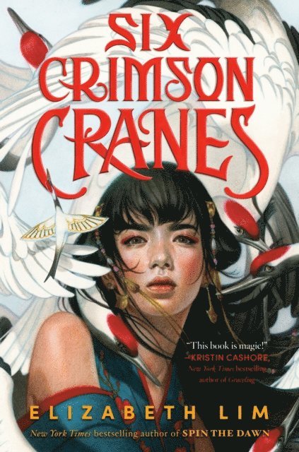 Elizabeth Lim - Six Crimson Cranes, E-bok