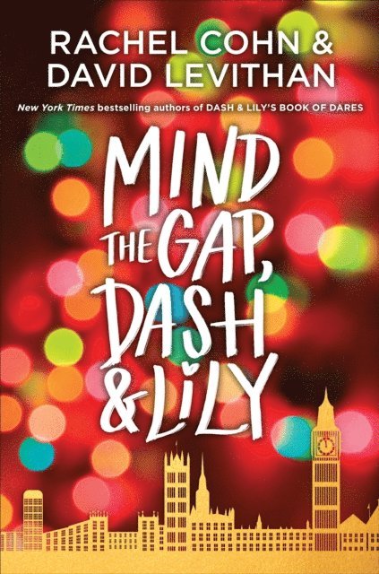 David Levithan, Rachel Cohn - Mind the Gap, Dash & Lily, E-bok