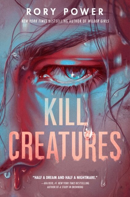 Rory Power - Kill Creatures, E-bok