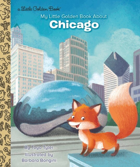 Toyo Tyler - My Little Golden Book About Chicago, E-bok