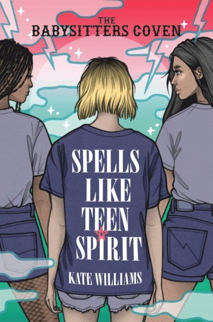 Kate M. Williams - Spells Like Teen Spirit, E-bok