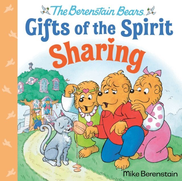 Mike Berenstain - Sharing (Berenstain Bears Gifts of the Spirit), E-bok