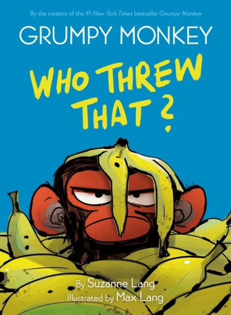 Suzanne Lang - Grumpy Monkey Who Threw That?, E-bok