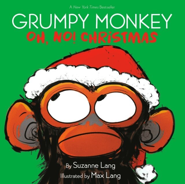 Suzanne Lang - Grumpy Monkey Oh, No! Christmas, E-bok