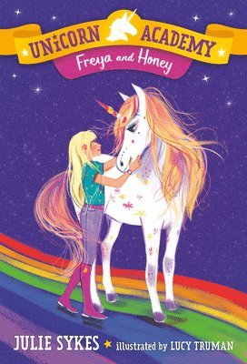 Julie Sykes - Unicorn Academy #10: Freya and Honey, Häftad