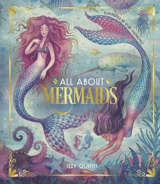 Izzy Quinn - All About Mermaids, E-bok