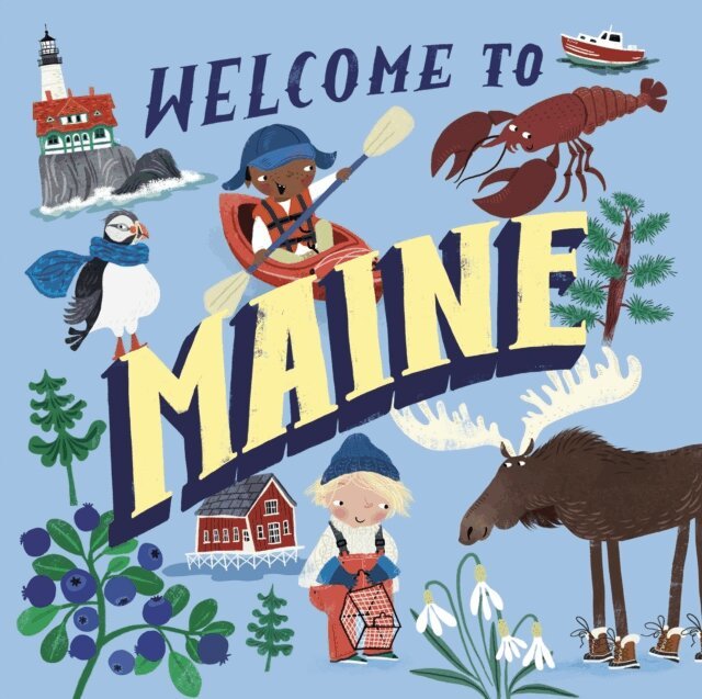 Welcome to Maine (Welcome To), E-bok