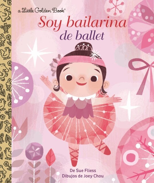 Sue Fliess - Soy Bailarina de Ballet, E-bok