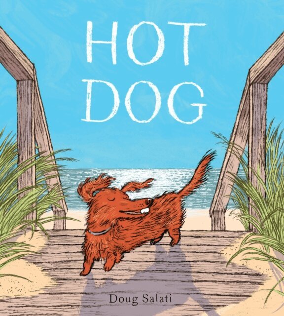 Doug Salati - Hot Dog, E-bok