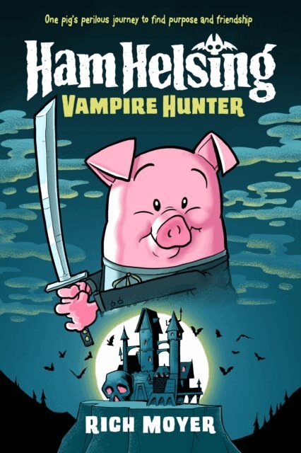 Rich Moyer - Ham Helsing #1: Vampire Hunter, E-bok