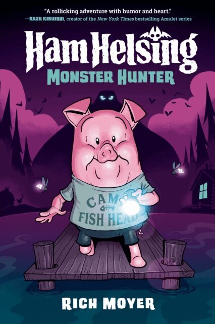 Rich Moyer - Ham Helsing #2: Monster Hunter, E-bok