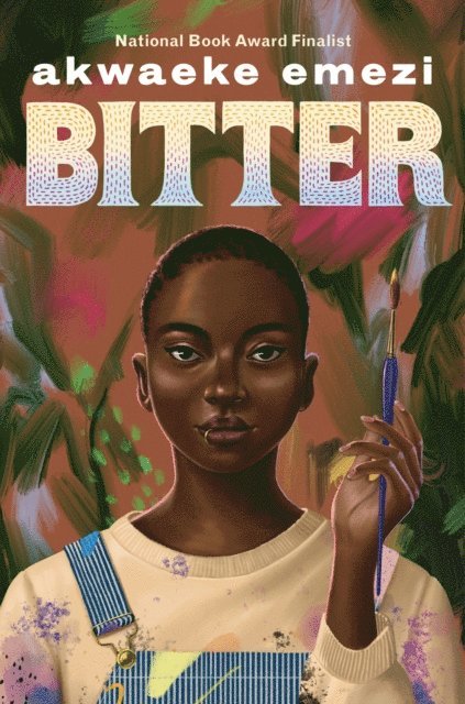 Akwaeke Emezi - Bitter, E-bok
