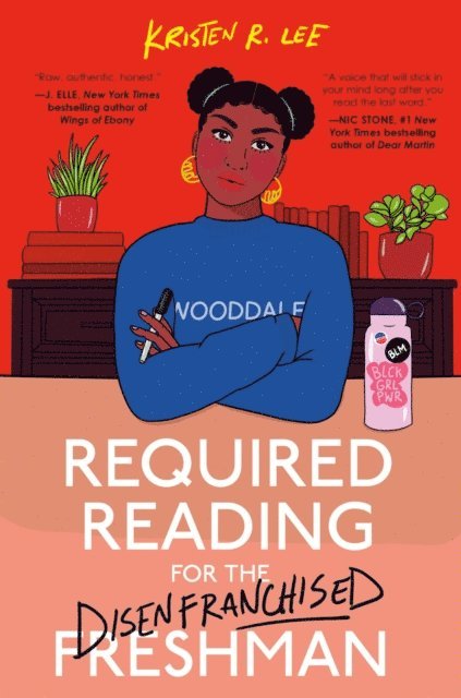Kristen R. Lee - Required Reading for the Disenfranchised Freshman, E-bok