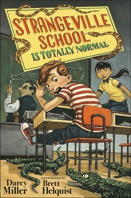Strangeville School Is Totally Normal, Inbunden