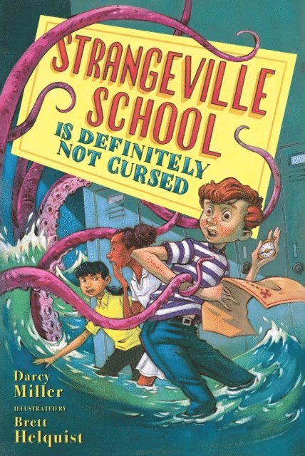 Darcy Miller - Strangeville School Is Definitely Not Cursed, E-bok