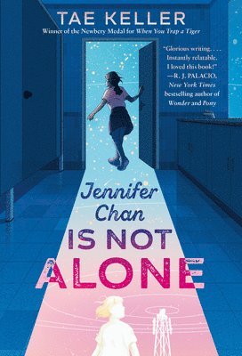 Tae Keller - Jennifer Chan Is Not Alone, Häftad