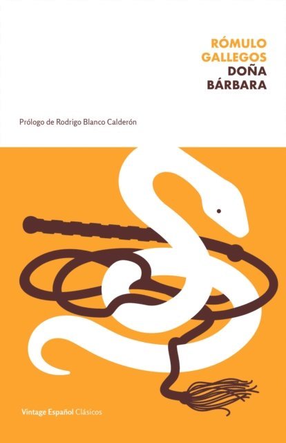 Romulo Gallegos - Dona Barbara, E-bok