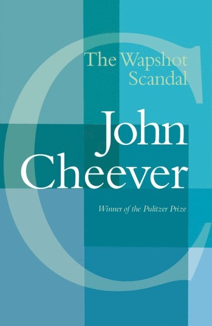 John Cheever - Wapshot Scandal, E-bok