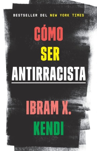 Ibram X. Kendi - Como ser antirracista, E-bok