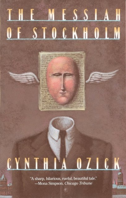 Cynthia Ozick - Messiah of Stockholm, E-bok
