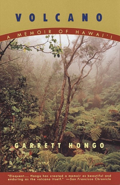 Garrett Hongo - Volcano, E-bok
