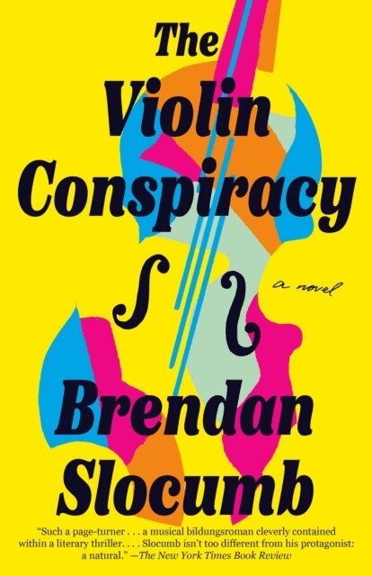 Brendan Slocumb - The Violin Conspiracy, Häftad