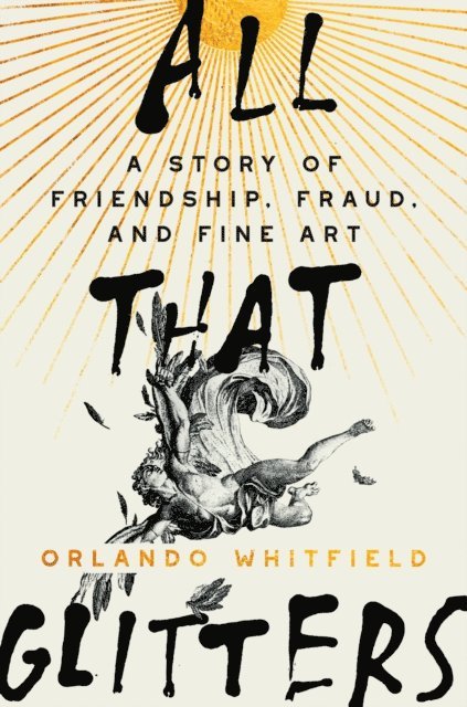 Orlando Whitfield - All That Glitters, E-bok. Tillgänglighet: Lägg i varukorg