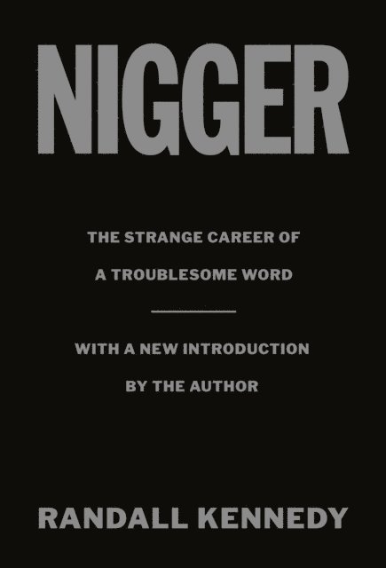 Randall Kennedy - Nigger, E-bok
