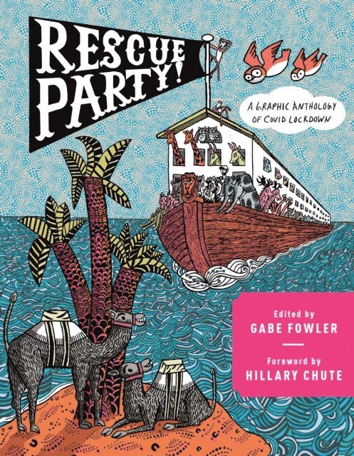 Gabe Fowler - Rescue Party, E-bok