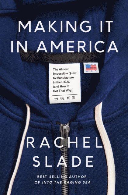Rachel Slade - Making It in America, E-bok