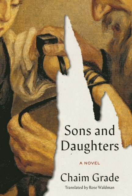 Chaim Grade - Sons and Daughters, E-bok