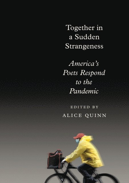 Alice Quinn - Together in a Sudden Strangeness, E-bok