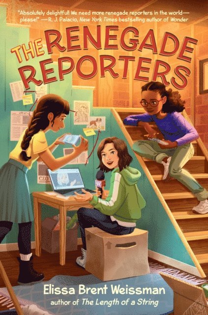Elissa Brent Weissman - Renegade Reporters, E-bok