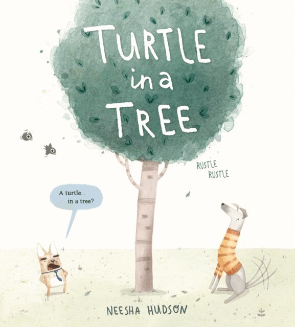 Neesha Hudson - Turtle in a Tree, E-bok