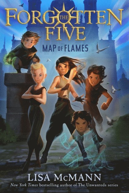 Lisa McMann - Map of Flames (The Forgotten Five, Book 1), E-bok