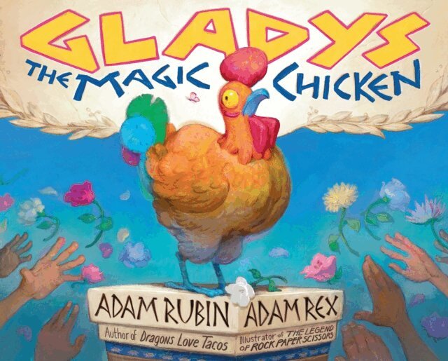 Gladys the Magic Chicken, E-bok