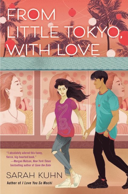 Sarah Kuhn - From Little Tokyo, with Love, E-bok