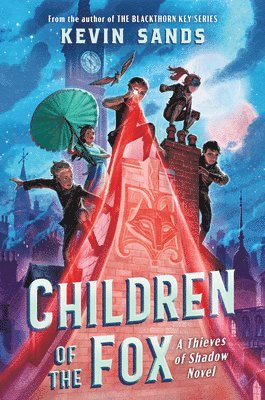 Kevin Sands - Children of the Fox, Inbunden