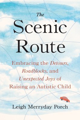 Leigh Merryday Porch - Scenic Route, Inbunden