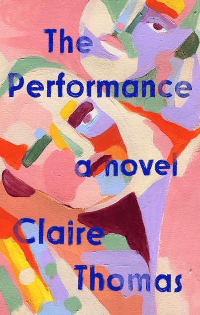 Claire Thomas - Performance, E-bok