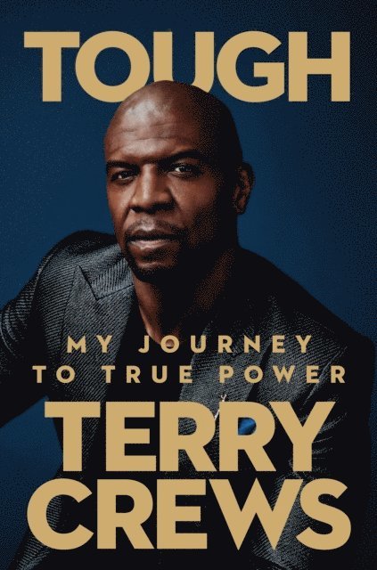 Terry Crews - Tough, E-bok
