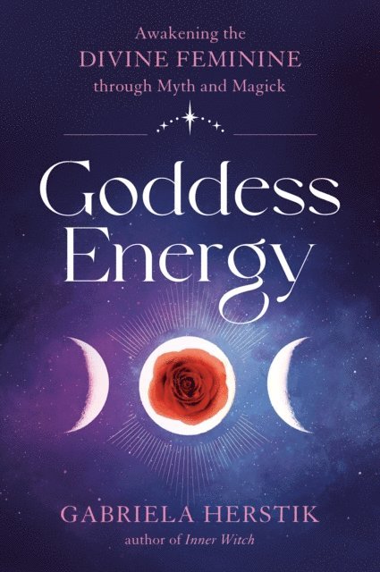 Gabriela Herstik - Goddess Energy, E-bok. Tillgänglighet: Lägg i varukorg