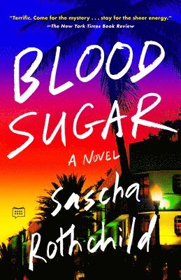 Blood Sugar av Sascha Rothchild