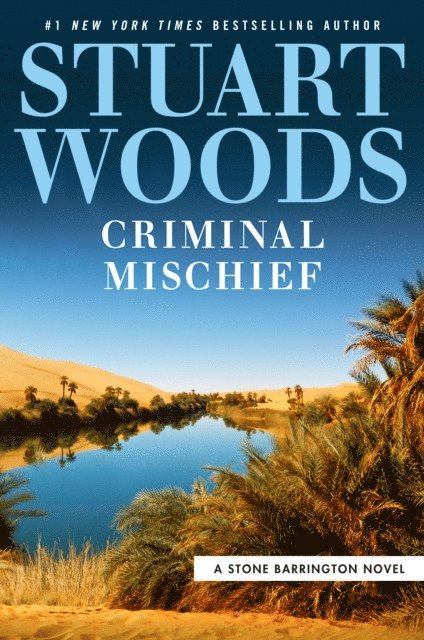 Stuart Woods - Criminal Mischief, E-bok