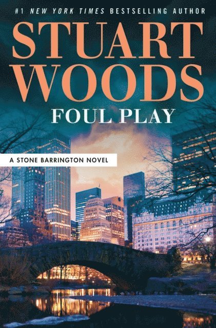 Stuart Woods - Foul Play, E-bok
