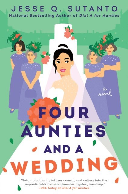 Jesse Q. Sutanto - Four Aunties and a Wedding, E-bok