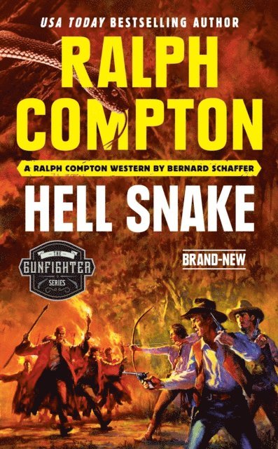 Ralph Compton, Bernard Schaffer - Ralph Compton Hell Snake, E-bok